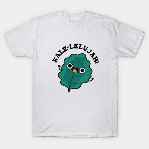 Kale-lelujah Cute Veggie Kale Pun T-Shirt by punnybone